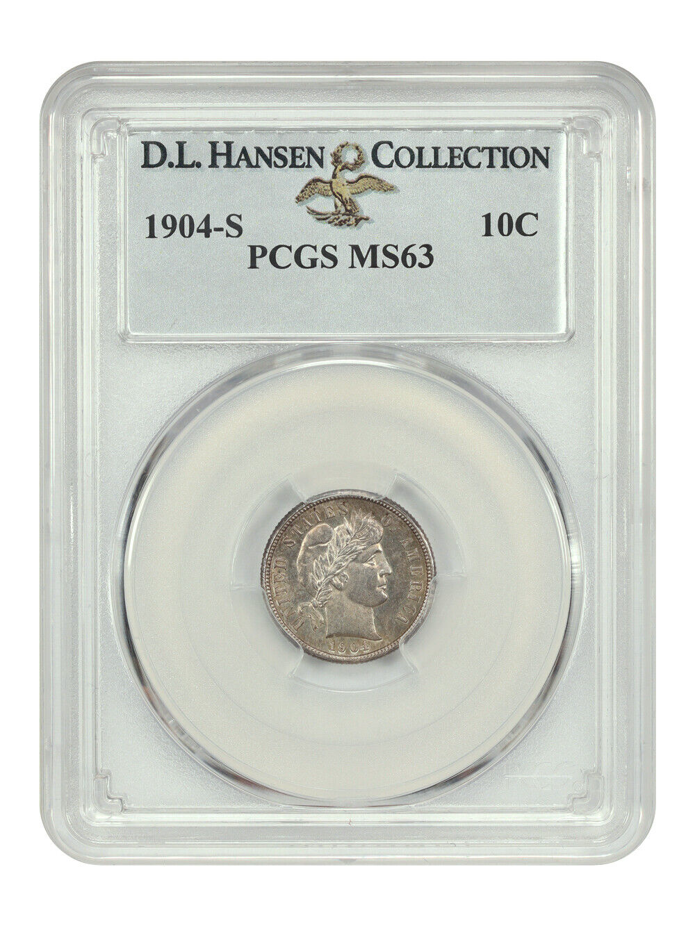 1904-S 10C PCGS MS63 ex: D.L. Hansen