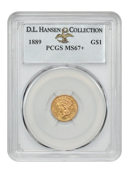 1889 G$1 PCGS MS67+ ex: D.L. Hansen