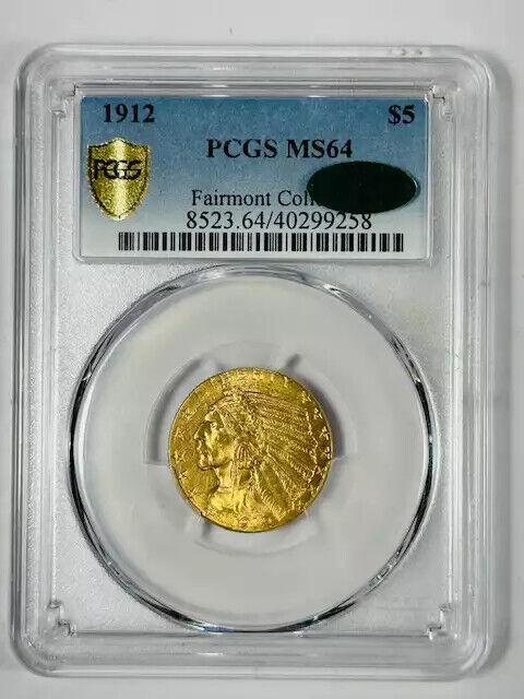 1912 P Gold Half Eagles $5 Indian Head PCGS MS-64 CAC Low CAC Population!