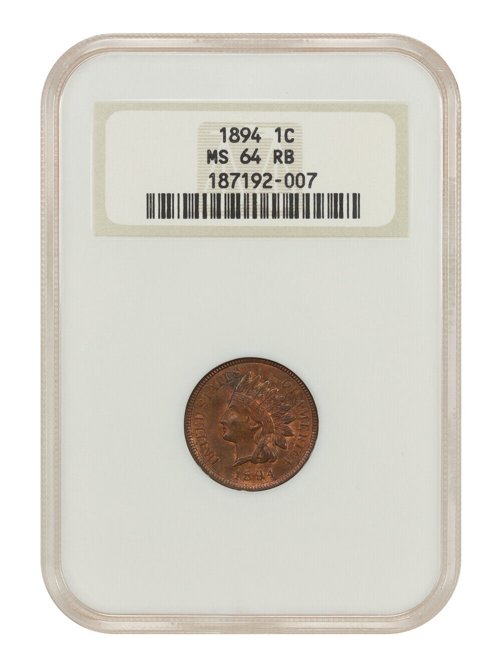 1894 1C NGC MS64RB (OH) - Indian Cent - Better Date