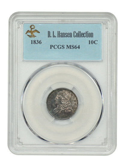 1836 10C PCGS MS64 ex: D.L. Hansen