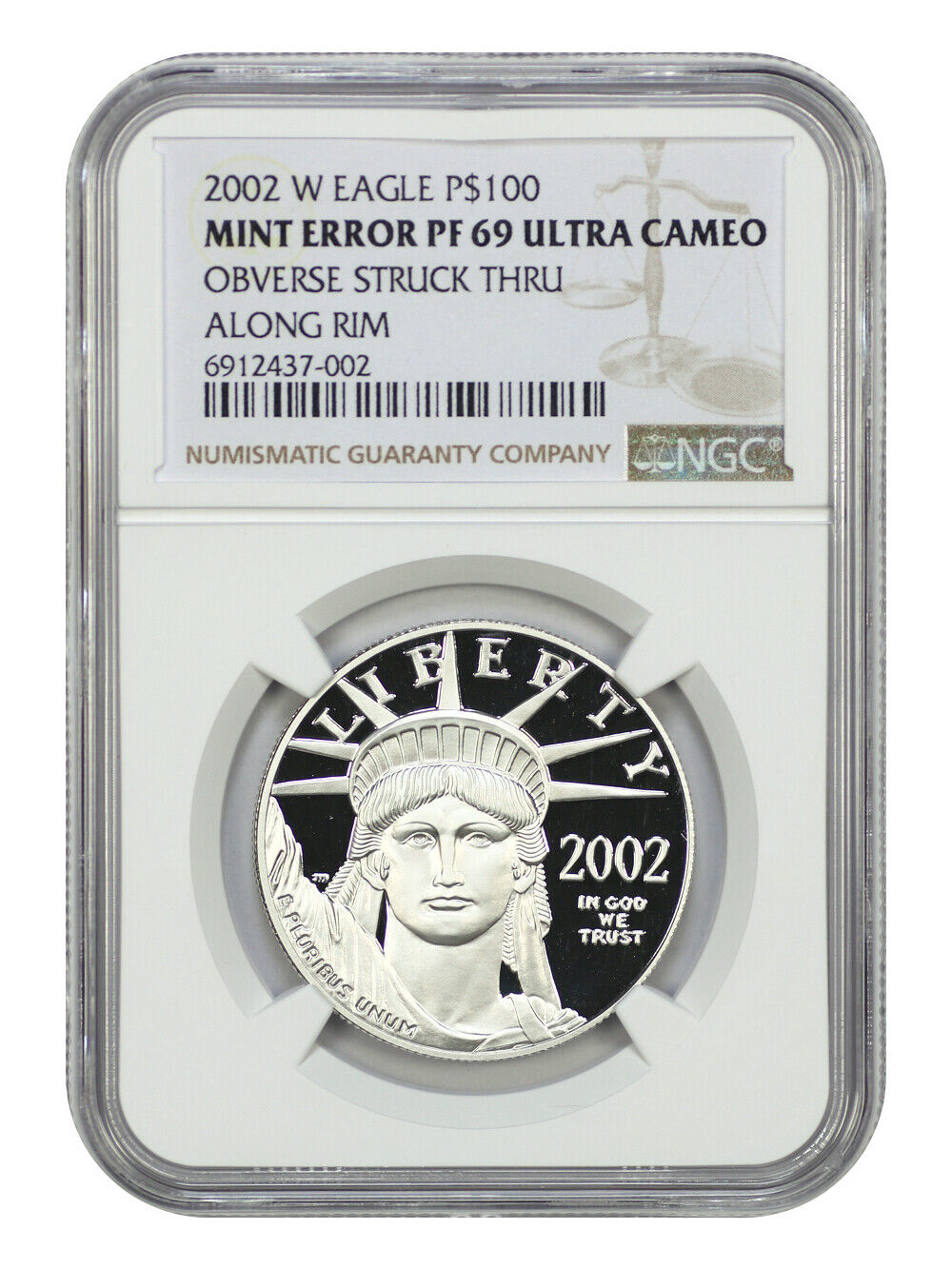 Mint Error: 2002-W $100 Statue of Liberty NGC PR69DCAM (Obverse Struck Thru)