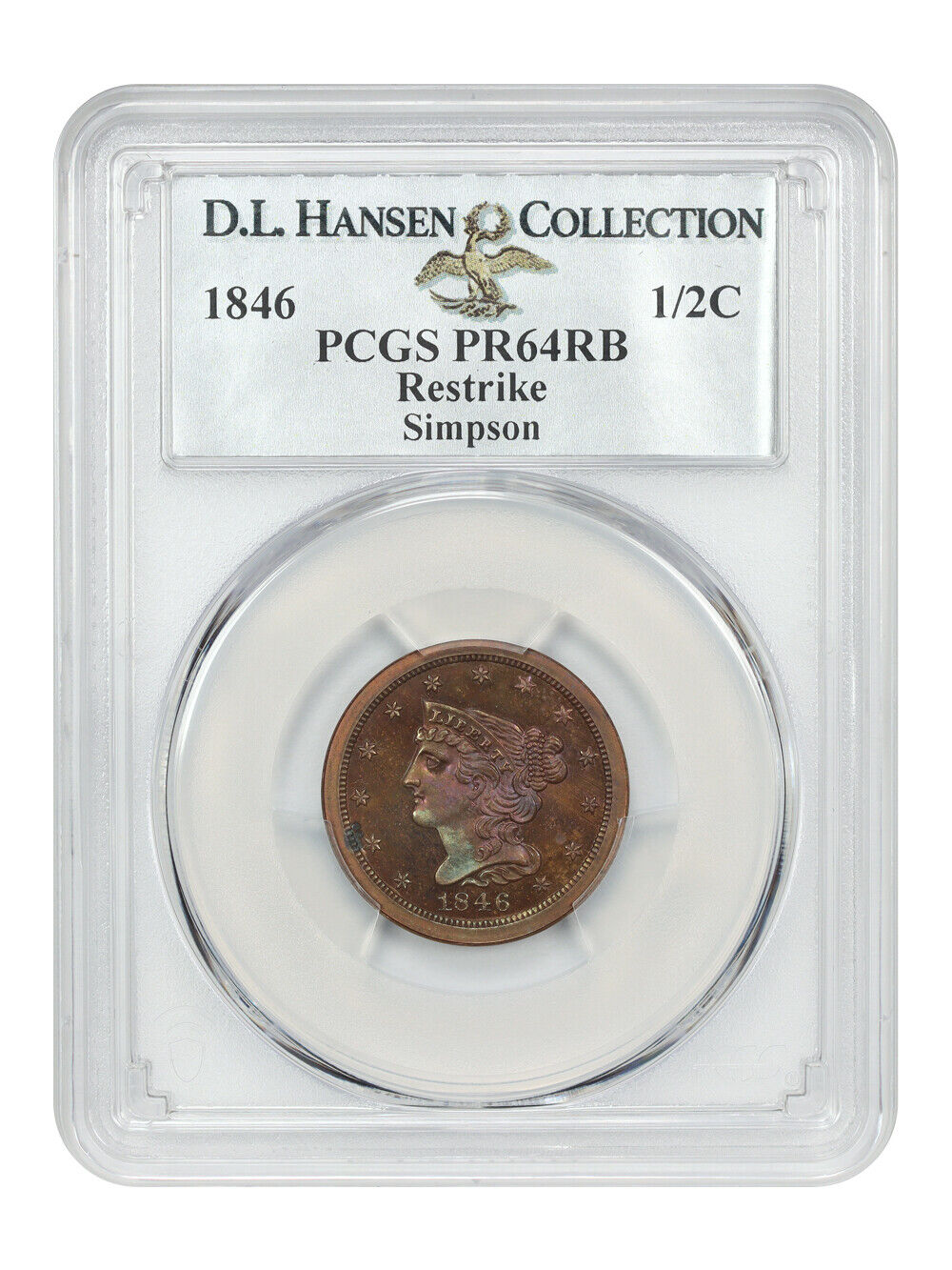 1846 1/2C PCGS PR64RB (Restrike) ex: D.L. Hansen/Simpson