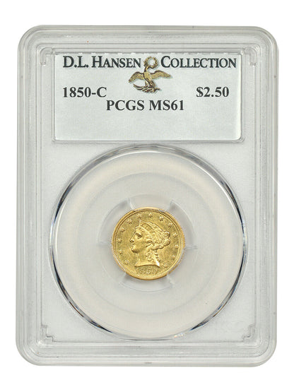 1850-C $2.50 PCGS MS61 ex: D.L. Hansen - Liberty Head $2.5