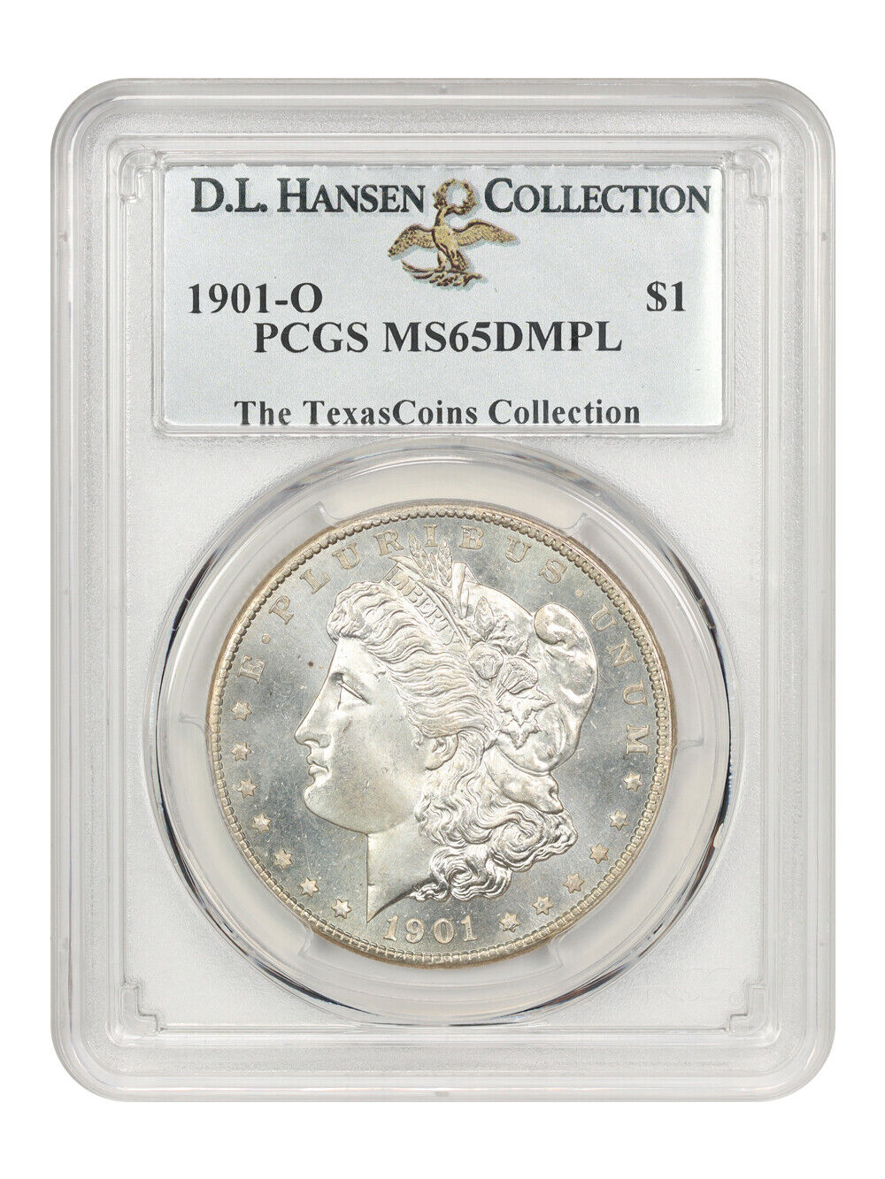 1901-O $1 PCGS MS65 DMPL ex: TexasCoins/D.L. Hansen