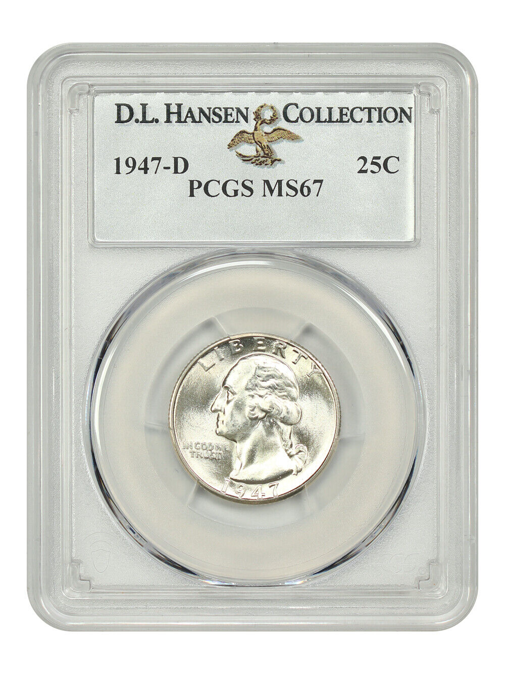 1947-D 25C PCGS MS67 ex: D.L. Hansen - Washington Quarter - Intensely Lustrous!