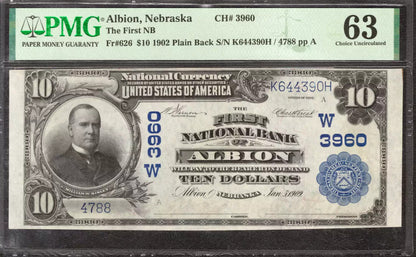 1902 $10 FIRST NATIONAL BANKNOTE CURRENCY FR.626 ALBION NEBRASKA PMG 63 CU (390H