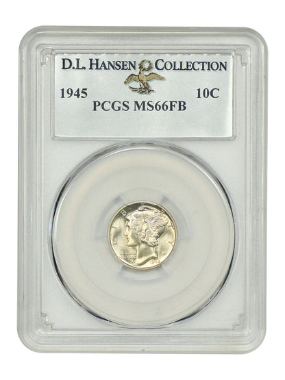 1945 10C PCGS MS66FB ex: D.L. Hansen