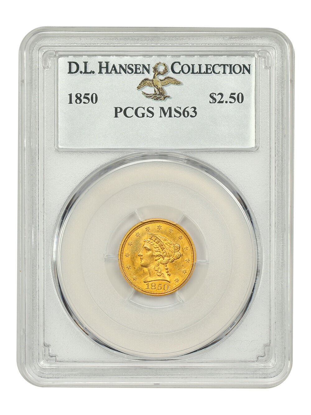 1850 $2.50 PCGS MS63 ex: D.L. Hansen - Liberty Head $2.5