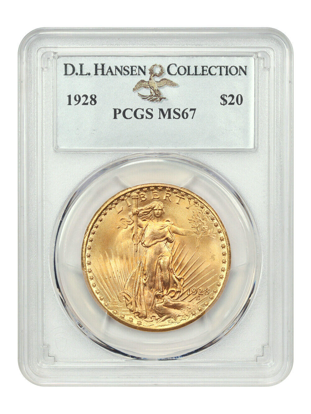 1928 $20 PCGS MS67 ex: D.L. Hansen