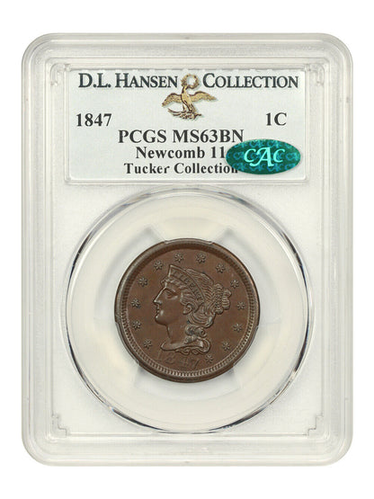 1847 1c PCGS/CAC MS63 BN (N-11) ex: D.L. Hansen/Tucker