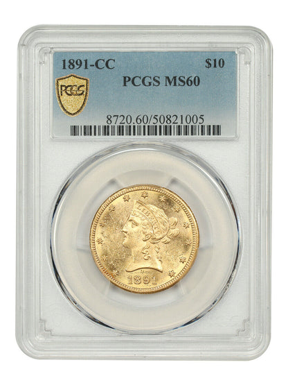 1891-CC $10 PCGS MS60 - Liberty Head $10 - Popular CC-Mint Eagle