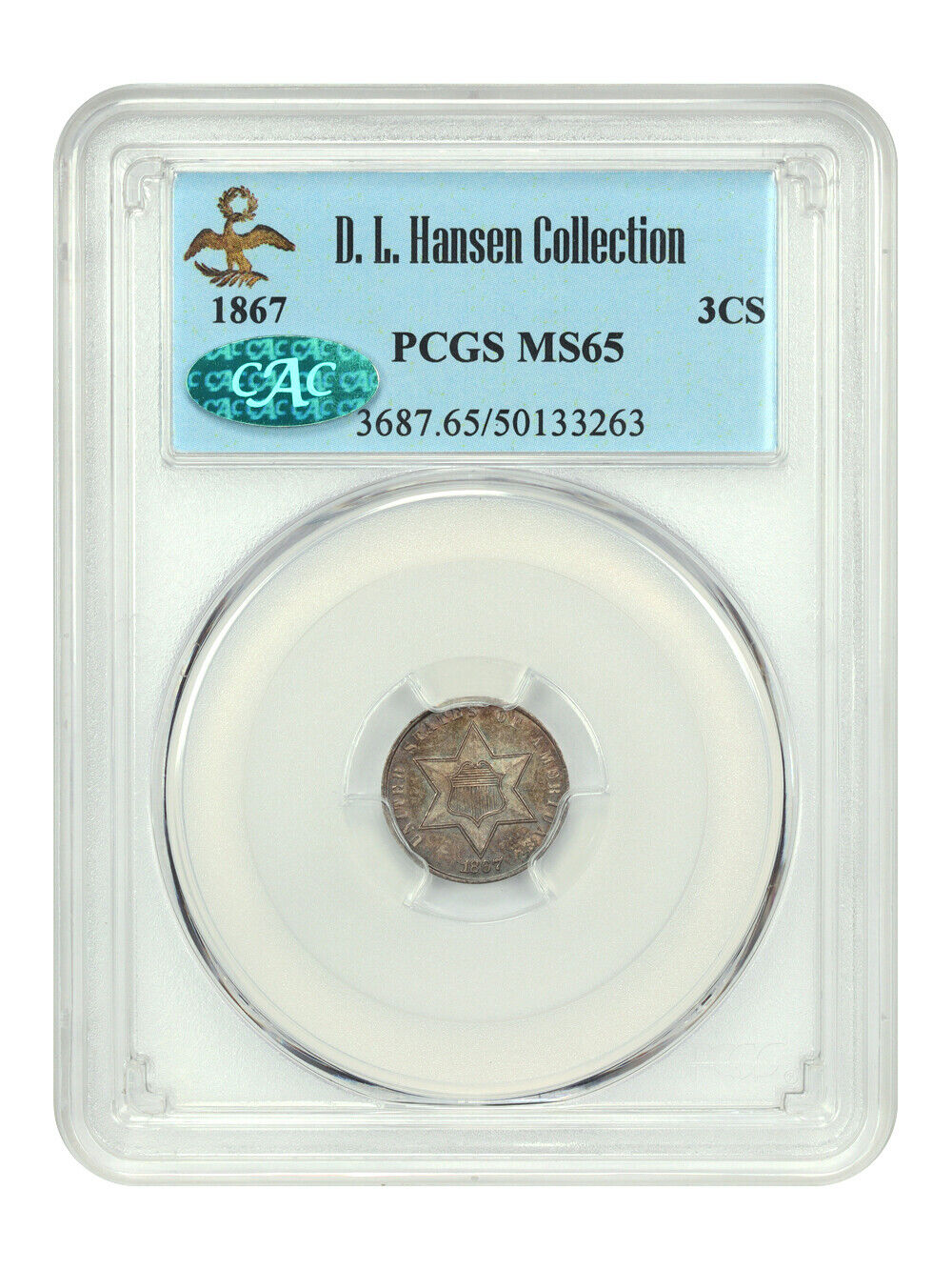 1867 3CS PCGS/CAC MS65 ex: D.L. Hansen