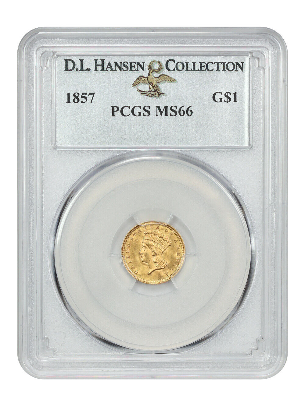 1857 G$1 PCGS MS66 ex: D.L. Hansen