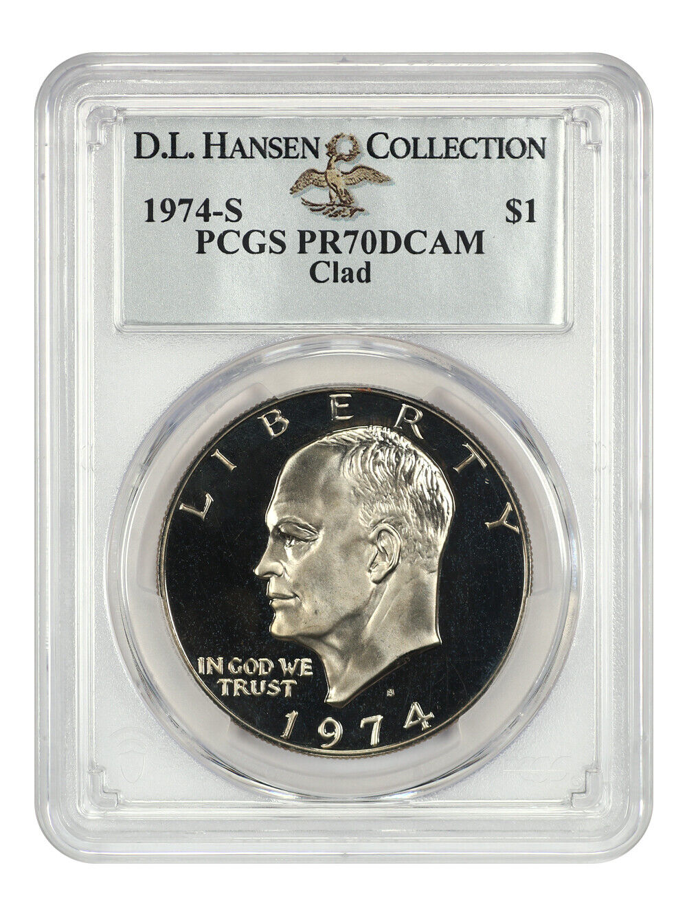 1974-S $1 PCGS PR70DCAM (Clad) ex: D.L. Hansen