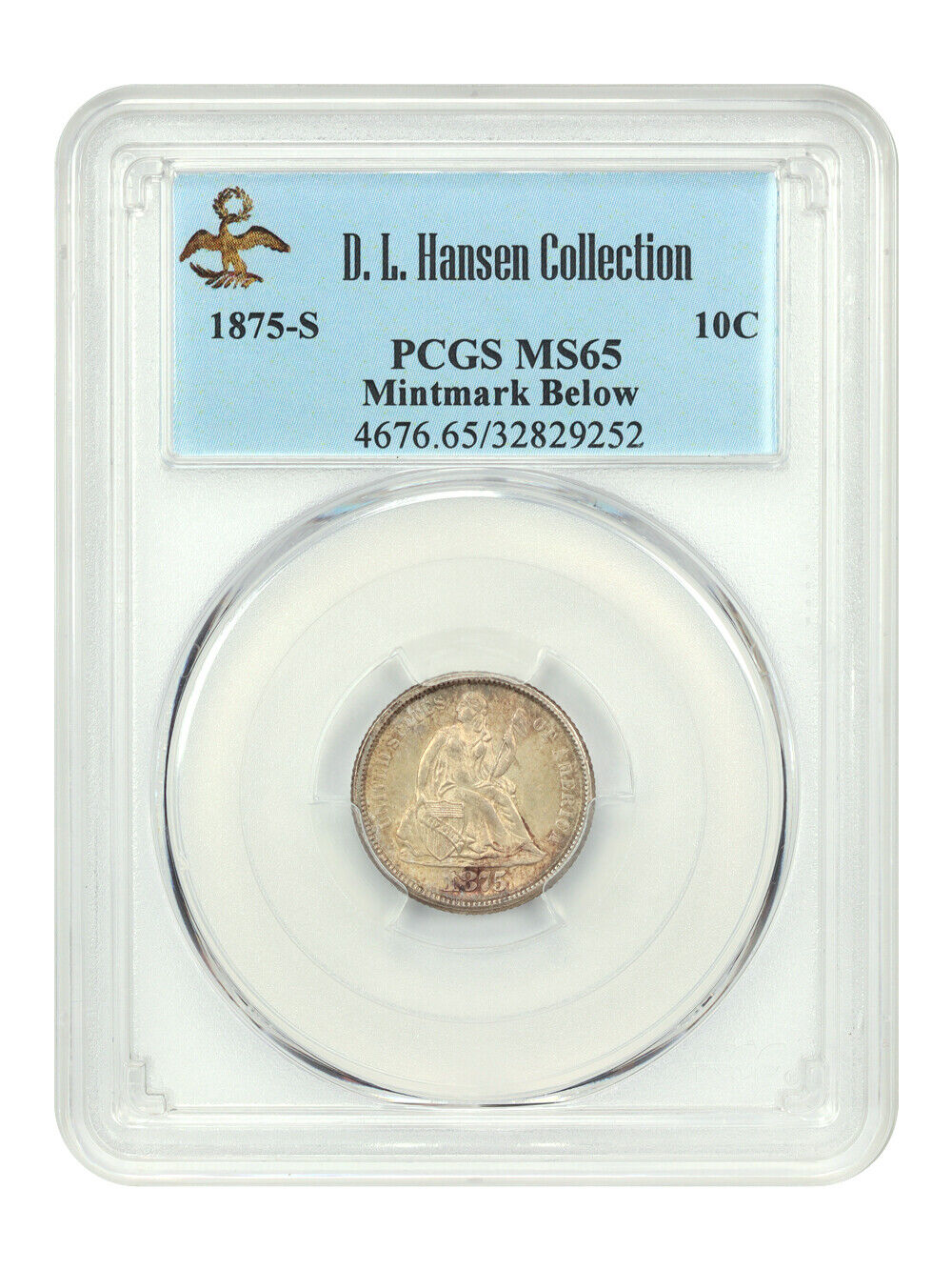 1875-S 10C PCGS MS65 (Mintmark Below) ex: D.L. Hansen