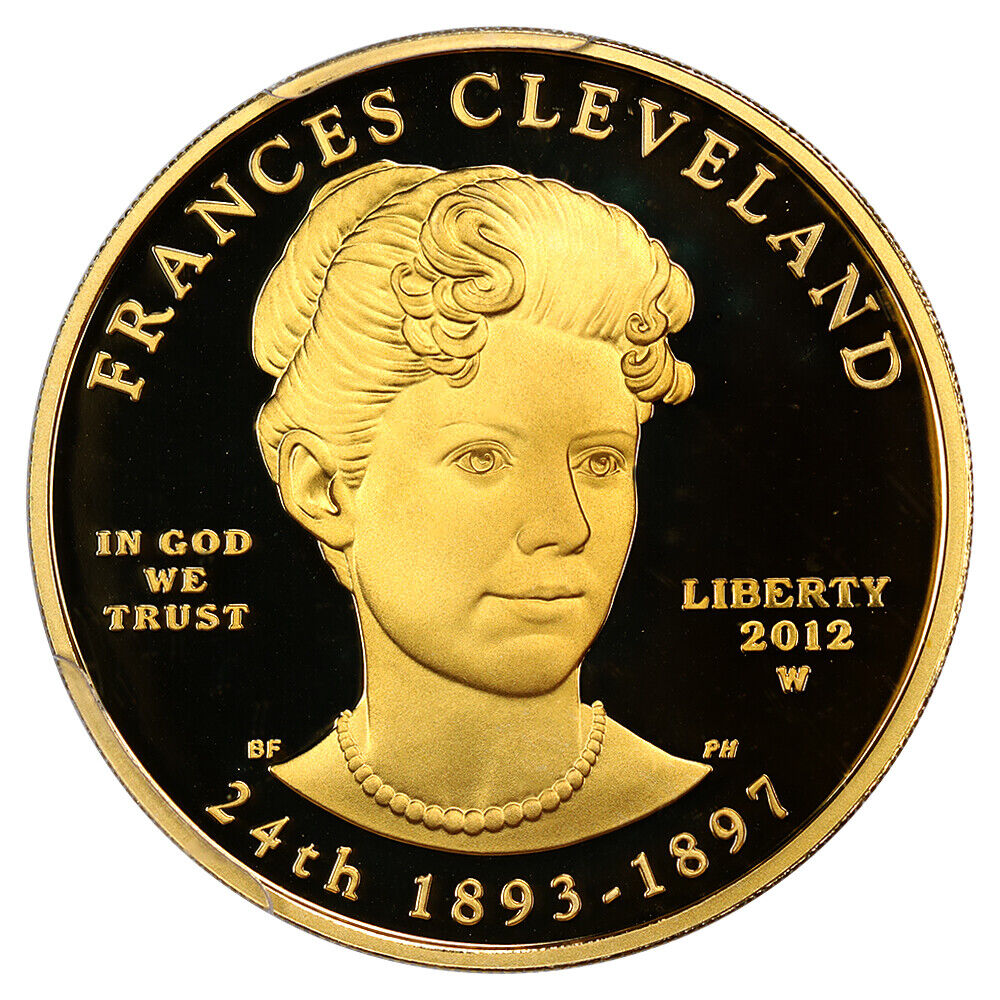 2012-W Frances Cleveland Term 2 $10 PCGS Proof 70 DCAM (First Strike)