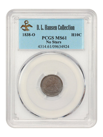 1838-O H10c PCGS MS61 (No Stars) ex: D.L. Hansen