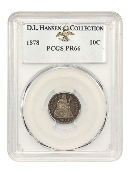 1878 10C PCGS PR66 ex: D.L. Hansen