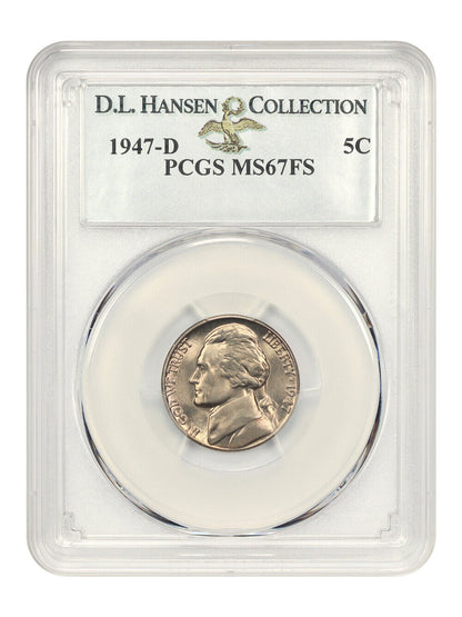 1947-D 5c PCGS MS67 FS ex: D.L. Hansen