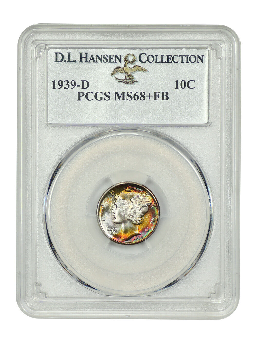 1939-D 10C PCGS MS68+FB ex: D.L. Hansen