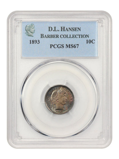 1893 10c PCGS MS67 ex: D.L. Hansen