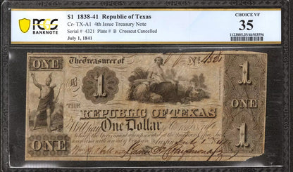 1841 $1 REPUBLIC OF TEXAS AUSTIN OBSOLETE TREASURY NOTE CR-TX-A1 PCGS B VF 35