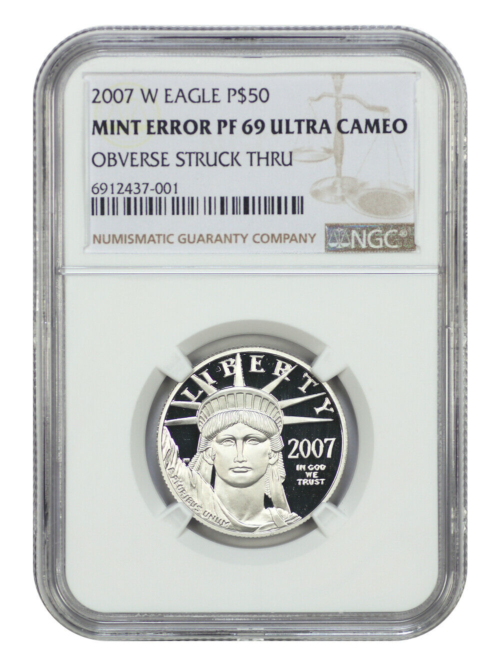 Mint Error: 2007-W $50 Statue of Liberty NGC PR69DCAM (Obverse Struck Thru)