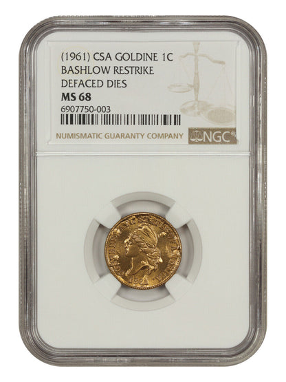 CSA: (1961) Goldine 1c Bashlow NGC MS68 (Restrike, Defaced Dies) - Other