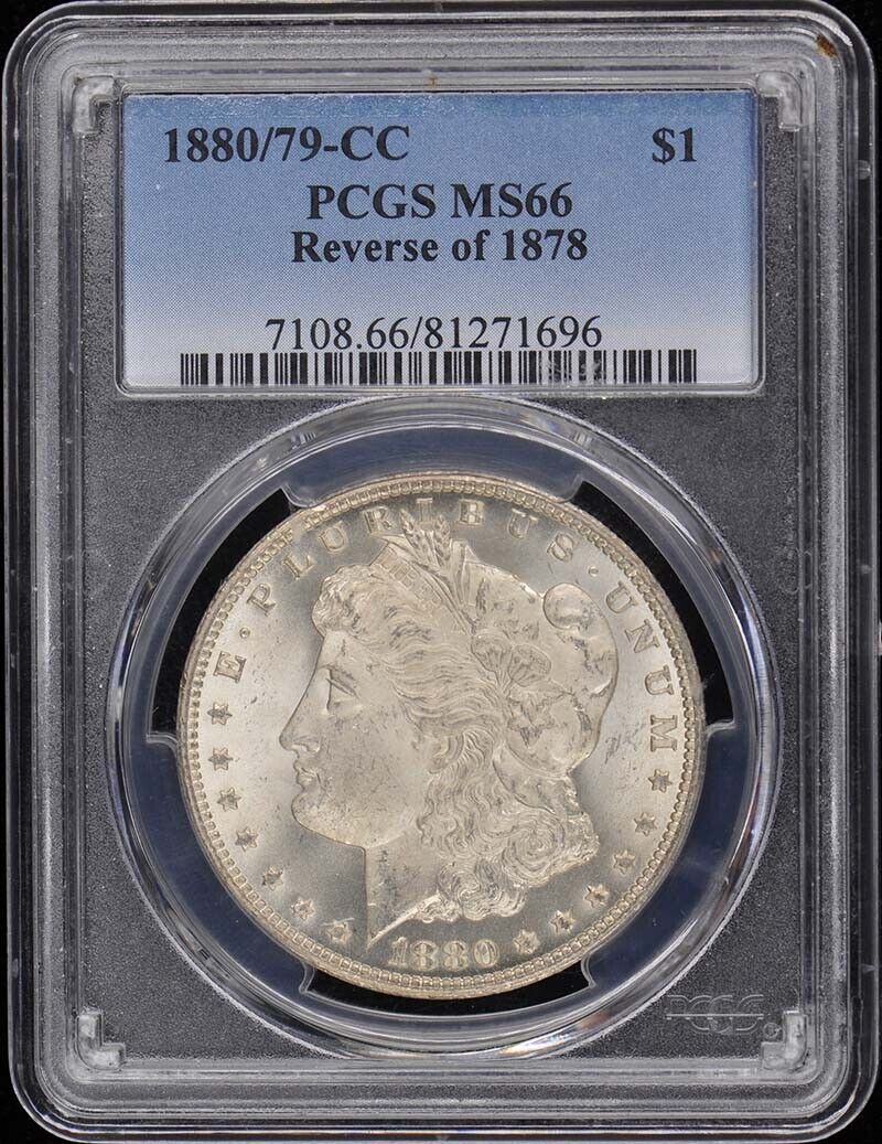 1880/79-CC $1 Reverse of 1878 Morgan Dollar PCGS MS66